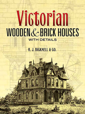 cover image of Victorian Wooden and Brick Houses with Details